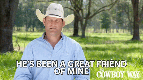 Hes Been A Great Friend Of Mine Booger Brown GIF - Hes Been A Great Friend Of Mine Booger Brown The Cowboy Way GIFs
