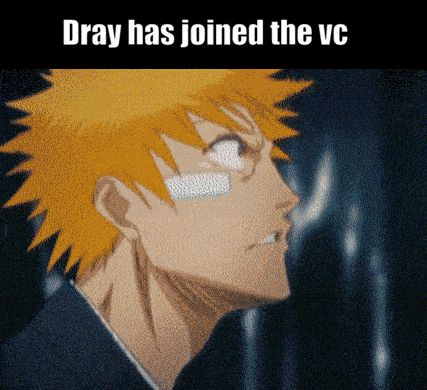 dray has joined the vc with a picture of a man with orange hair