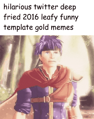 hilarious twitter deep fried 2016 leafy funny template gold memes with a picture of a man