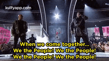 two men are standing on a stage with the words when we come together ... we the people
