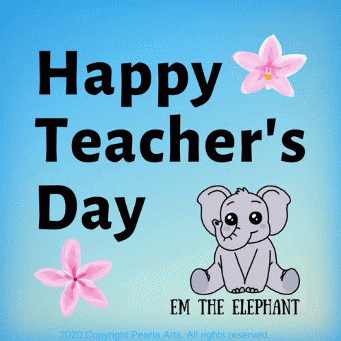 Teachers Day Teacher GIF - Teachers Day Teacher Em The Elephant GIFs