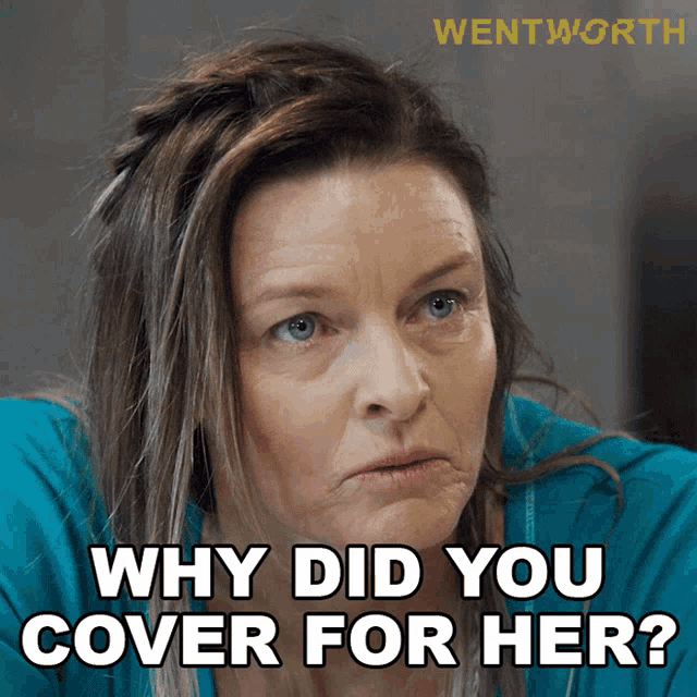 Why Did You Cover For Her Karen Proctor GIF - Why Did You Cover For Her Karen Proctor Wentworth GIFs