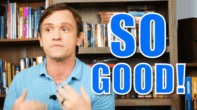 a man in front of a bookshelf with the words so good on it