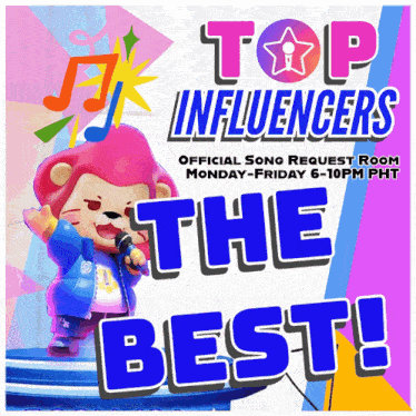 top influencers official song request room monday - friday 6 - 10 pm pht