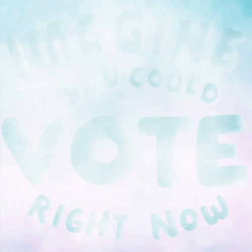 Imagine Imagine If You Could Vote Right Now GIF - Imagine Imagine If You Could Vote Right Now You Can GIFs