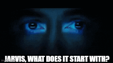 jarvis , what does it start with ? is written on a screen