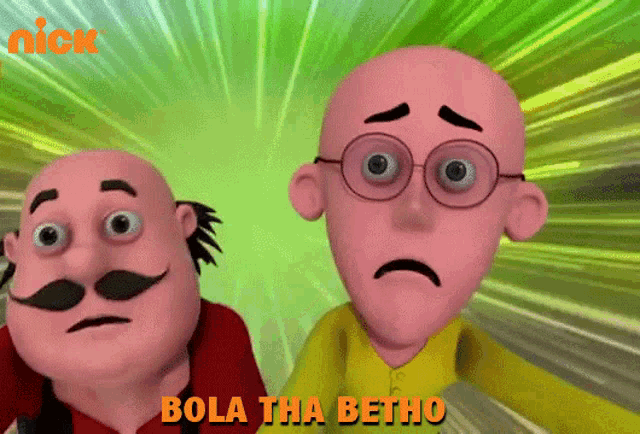 two cartoon characters with the words bola tha betho on the bottom right