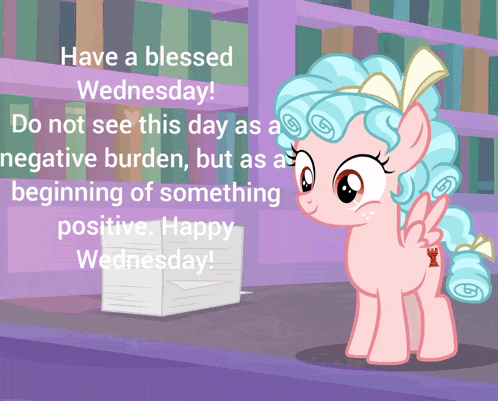 a cartoon of a pony with the words have a blessed wednesday on it