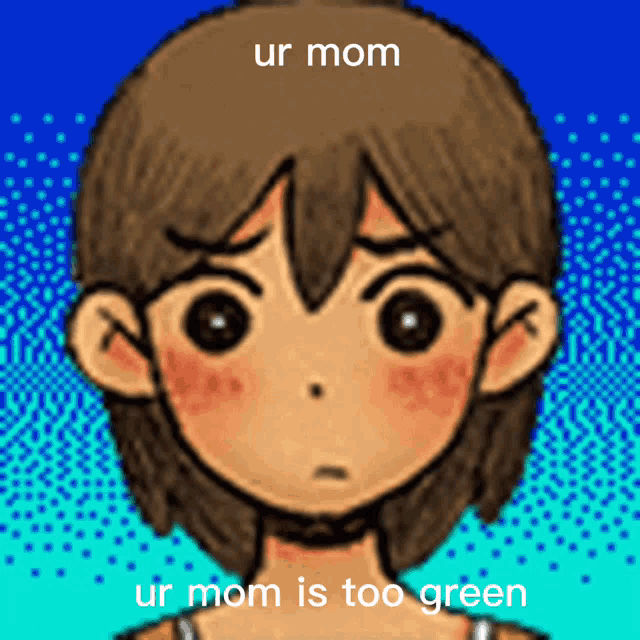 Ur Mom Green Omori Kel GIF - Ur Mom Green Omori Kel Ur Mom Green Kel GIFs