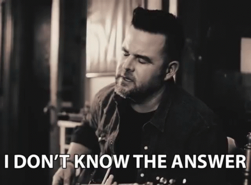 I Dont Know The Answer Unsure GIF - I Dont Know The Answer Unsure Uncertain GIFs