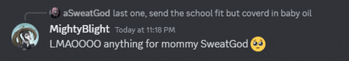 a screenshot of a conversation between a sweatgod and mightyblight