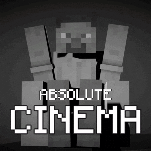 an advertisement for absolute cinema shows a minecraft character