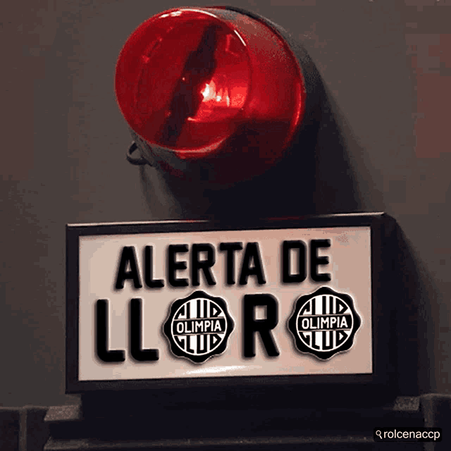 a red light with the words alerta de llor on it