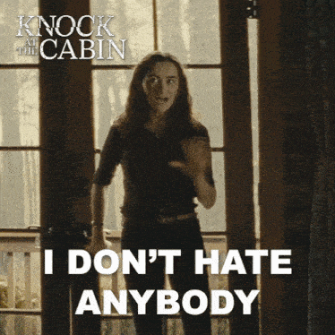 I Dont Hate Anybody Adriene GIF - I Dont Hate Anybody Adriene Knock At The Cabin GIFs