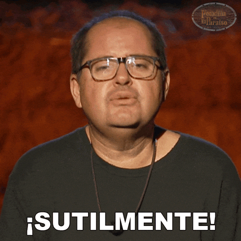 a man wearing glasses says sutilmente in spanish