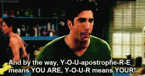 a man in a green shirt says " and by the way y-o-u-apostrophe-r-e means you are