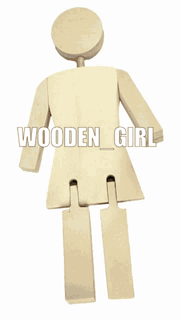 a wooden figurine of a woman with the words wooden girl below it