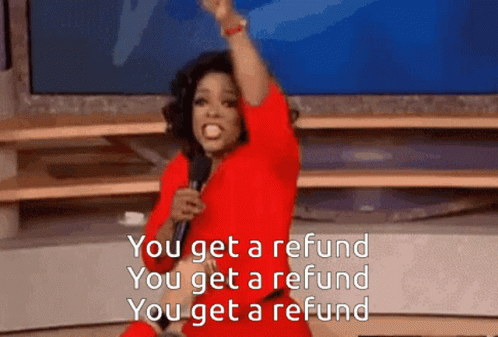 You Get A Refund Oprah GIF