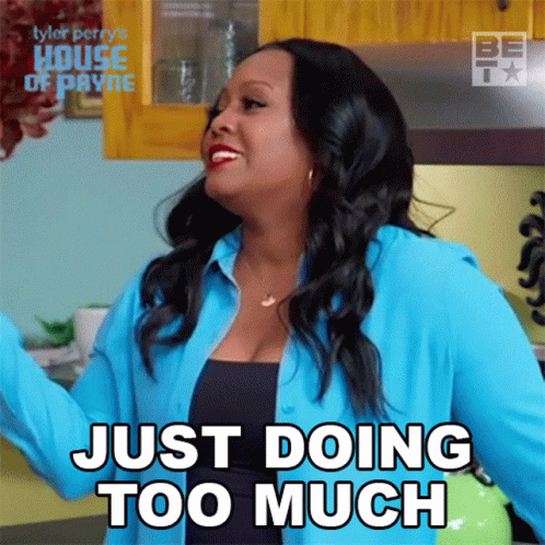 Just Doing Too Much Miranda Payne GIF - Just Doing Too Much Miranda Payne House Of Payne GIFs