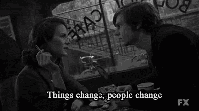 a man and a woman are sitting at a table with the words things change people change fx