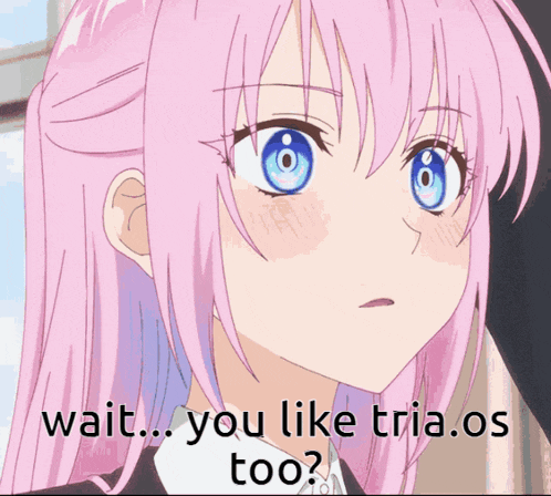 a picture of a girl with pink hair and blue eyes with the words wait you like tria.os too