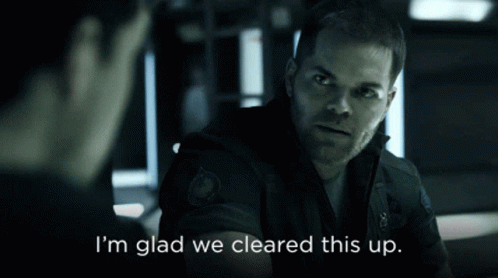 The Expanse Im Glad GIF - The Expanse Im Glad We Cleared This Up GIFs