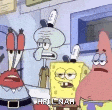 spongebob , patrick , and squidward are standing next to each other in a room .