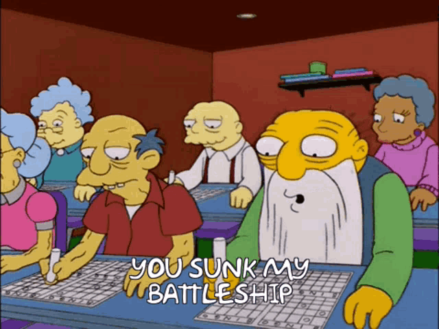 You Sunk My Battleship Simpsons GIF - You Sunk My Battleship Simpsons Jasper GIFs