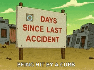 Futurama Days Since Last Accident GIF - Futurama Days Since Last Accident Accident GIFs