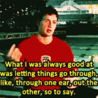 a man in a red shirt says " what i was always good at was letting things go through like through one ear "
