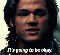It'S Going To Be Okay - Supernatural GIF - Supernatural Jared Padalecki Sam Winchester GIFs