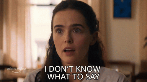 I Dont Know What To Say Zoey Deutch GIF - I Dont Know What To Say Zoey Deutch Something From Tiffanys GIFs