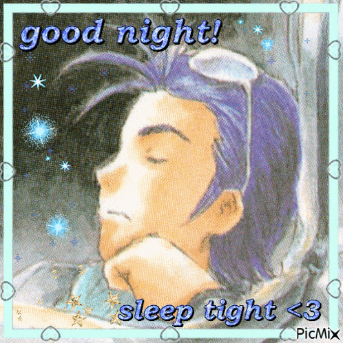 a picture of a man sleeping with the words good night sleep tight < 3 on it