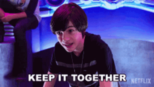 Keep It Together GIF - Keep It Together GIFs