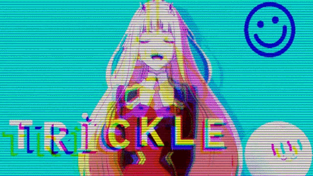 a girl with a smiley face and the word trickle on a green background