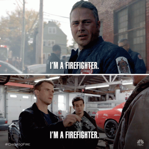 Im A Firefighter Fireman GIF - Im A Firefighter Fireman I Fight Fires GIFs
