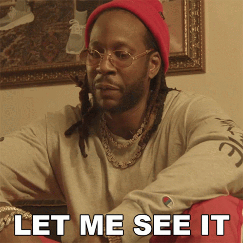 Let Me See It 2chainz GIF - Let Me See It 2chainz Let Me Look At It GIFs