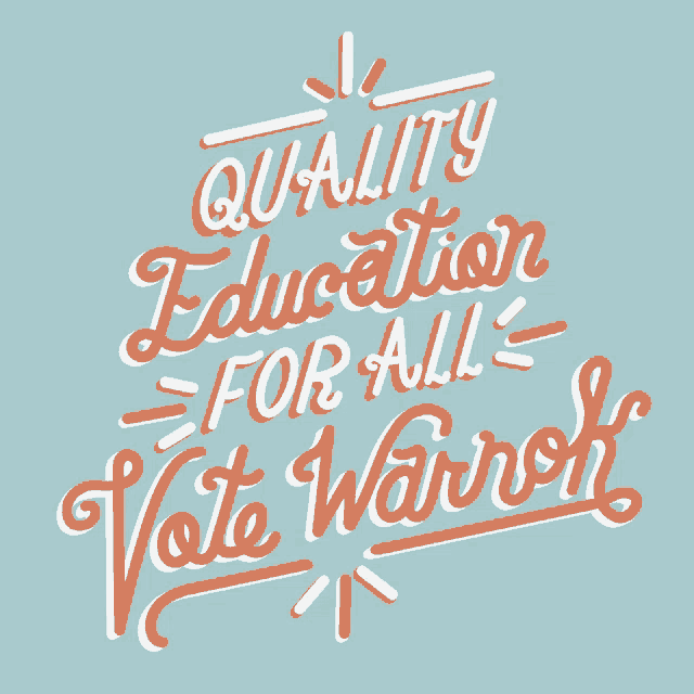 a poster that says quality education for all and vote warhol