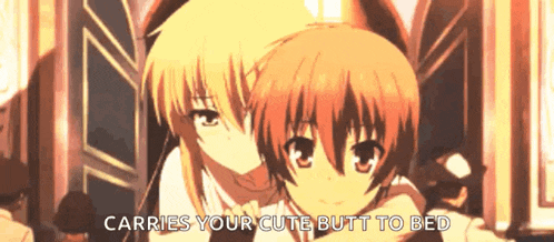 a couple of anime characters standing next to each other with the words carries your cute butt to bed below them