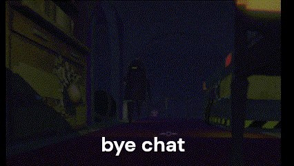 a screenshot of a video game with the words bye chat on the bottom