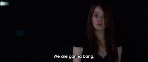 We Are Going To Bang GIF - Crazy Stupid Love Emma Stone Bang GIFs