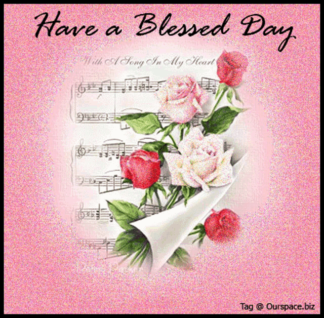 a have a blessed day greeting card with roses and sheet music