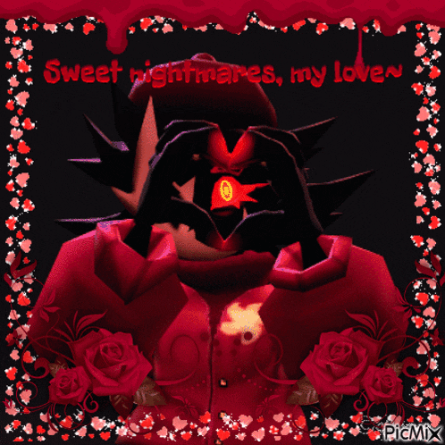 a picture of a cartoon character with the words sweet nightmares my love on it