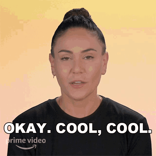a woman says " okay cool cool " in a prime video ad