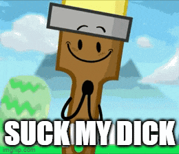 a picture of a paint brush with the words " suck my dick " underneath it