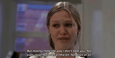 a woman is crying and saying `` but mostly i hate the way i do n't hate you . not even close .