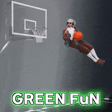 an advertisement for green fun shows a man holding a basketball in the air
