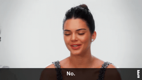 Kendall Jenner No GIF - Kendall Jenner No Nope GIFs