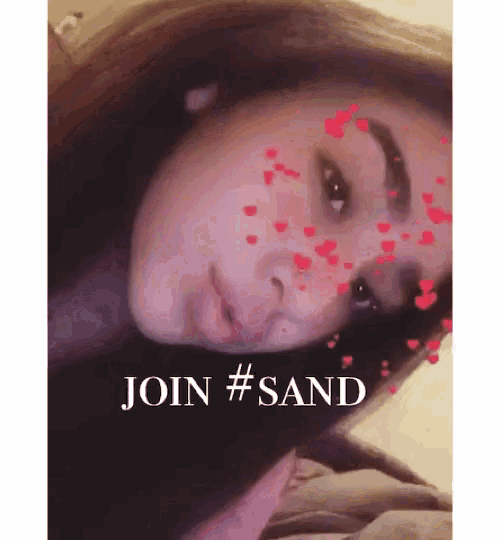 a picture of a girl with hearts on her face and the words join # sand below her