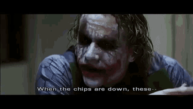 Joker When The Chips Are Down GIF - Joker When The Chips Are Down Talking GIFs